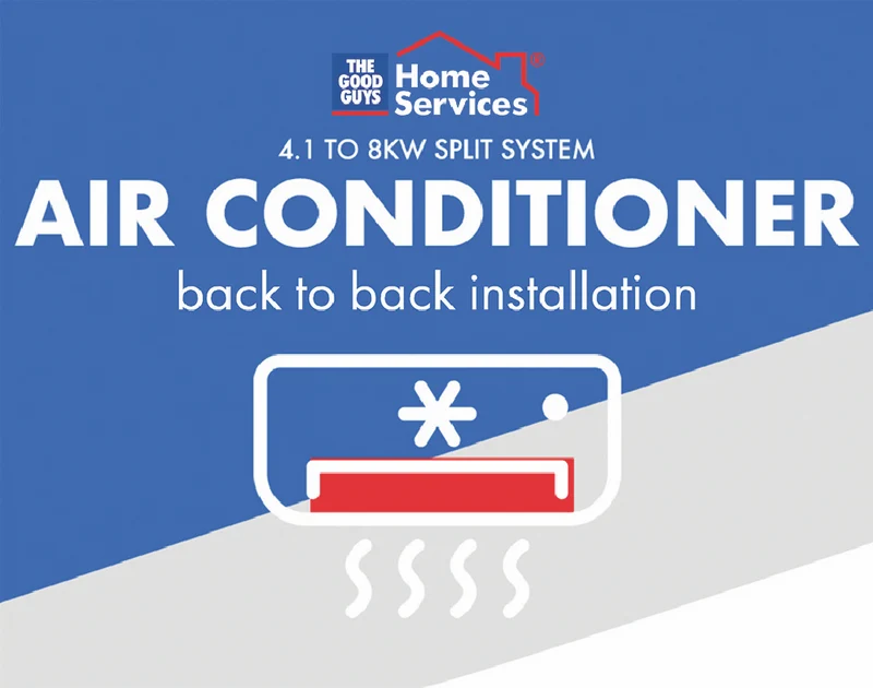 The Good Guys Home Services Split air conditioner 4.1 to 8KW back to back Install